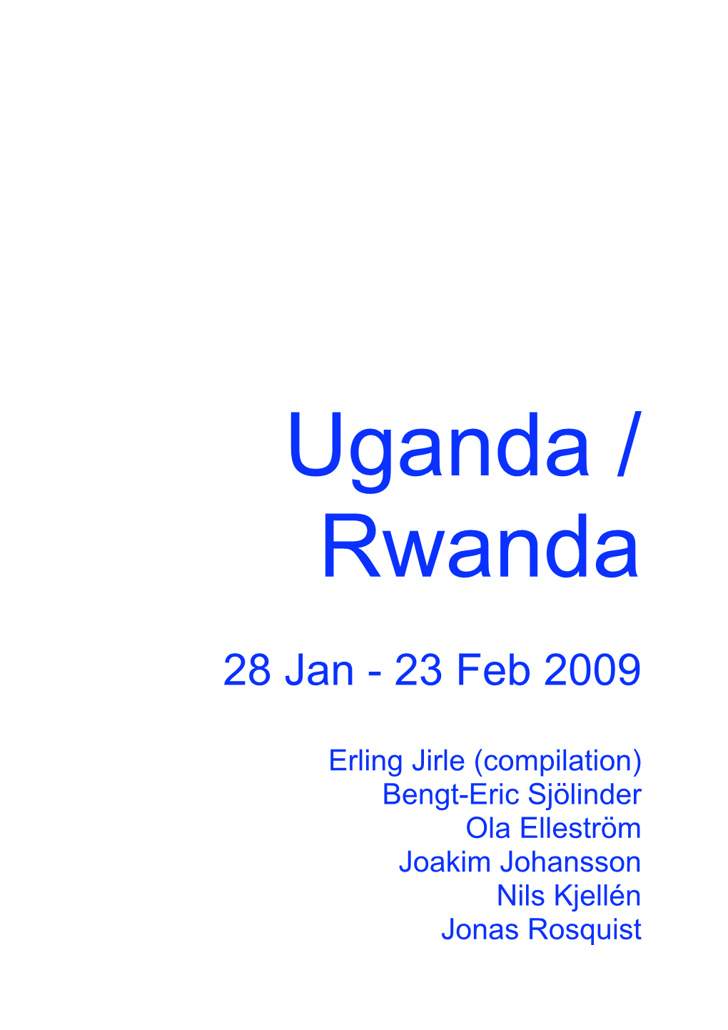 Uganda / Rwanda