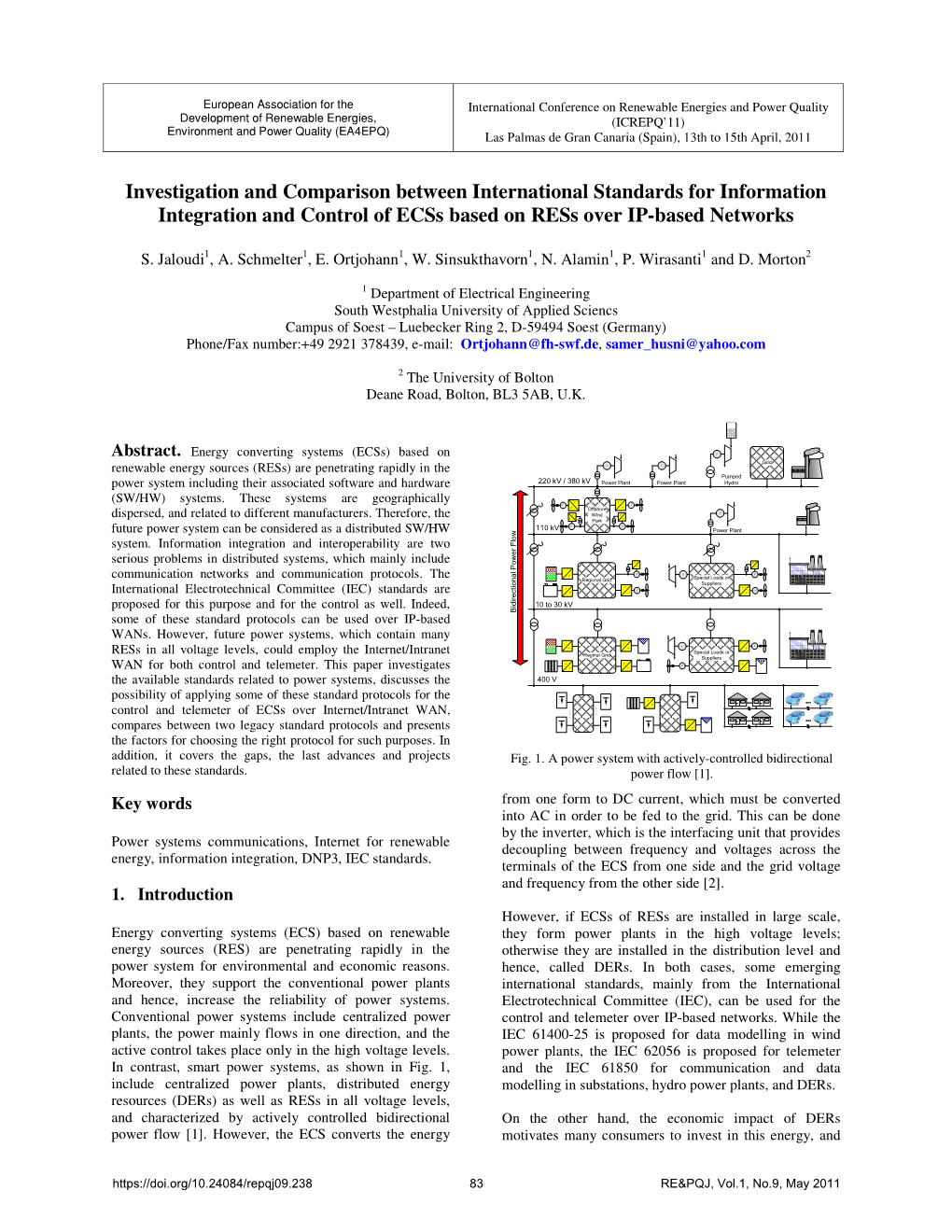 Investigation and Comparison Between International Standards for Information Integration and Control of Ecss Based on Ress Over IP-Based Networks