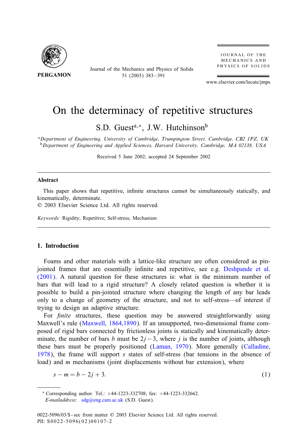 On the Determinacy of Repetitive Structures S.D