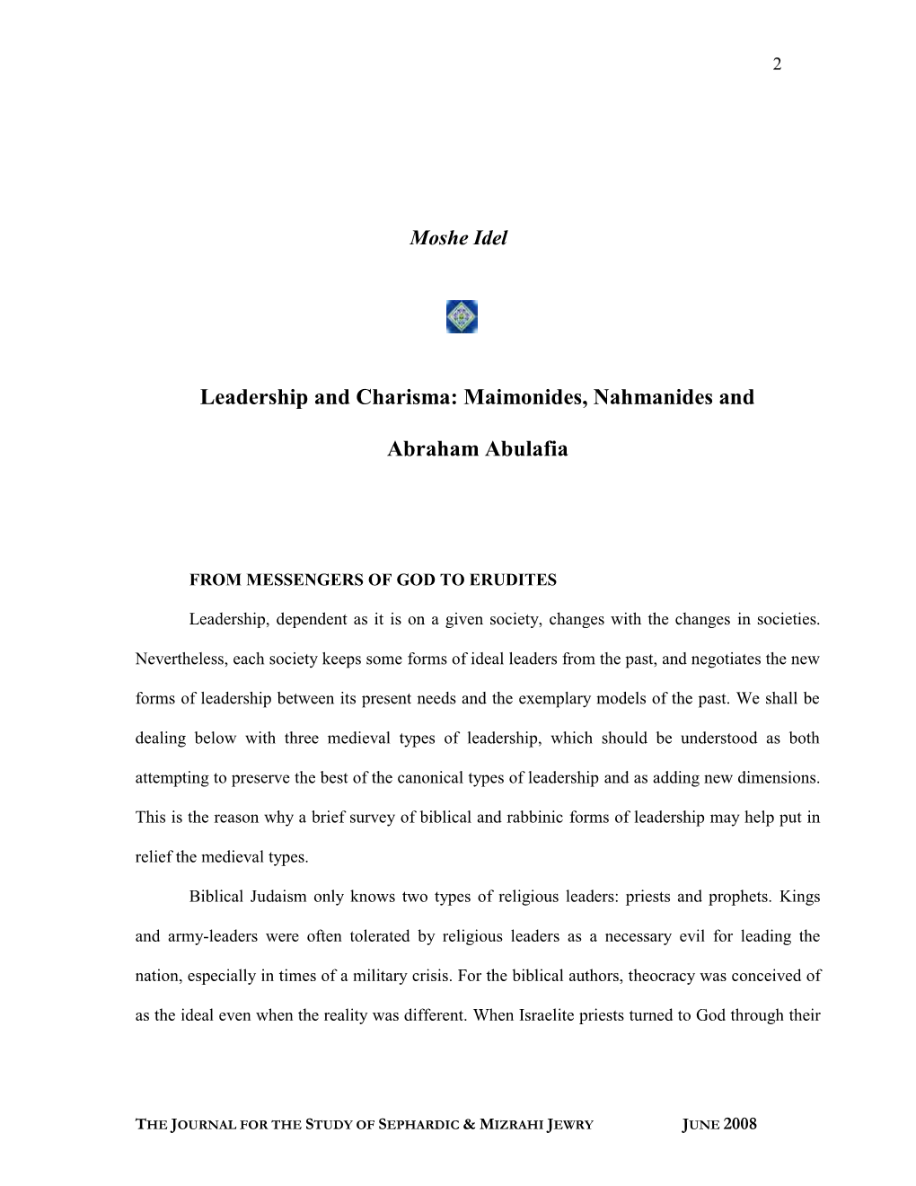 Leadership and Charisma: Maimonides, Nahmanides And