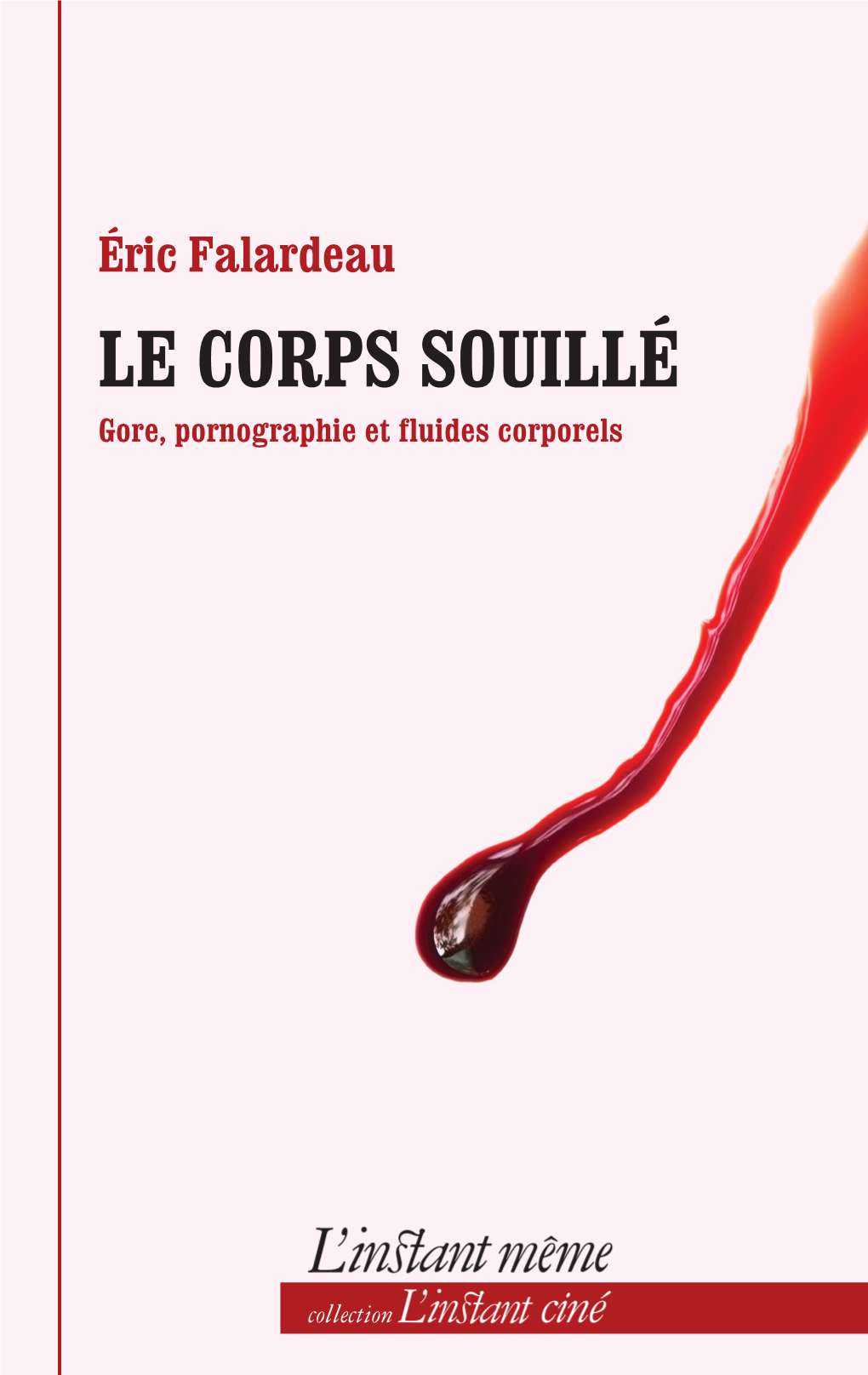 Corps Souillé (Le)