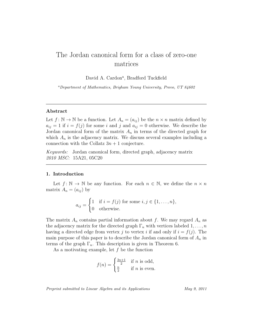 The Jordan Canonical Form for a Class of Zero-One Matrices