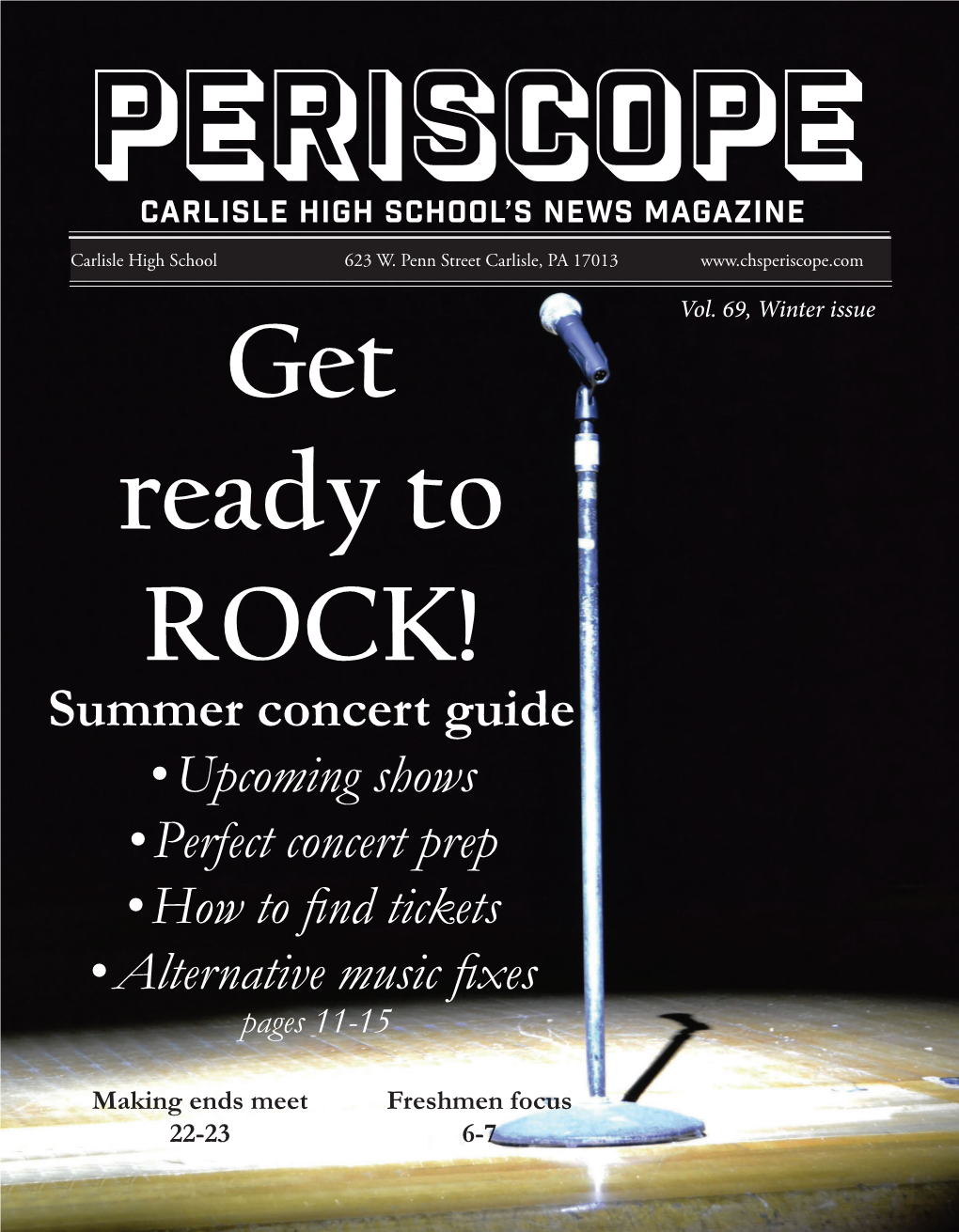 Summer Concert Guide • Upcoming Shows • Perfect Concert Prep • How to Find Tickets • Alternative Music Fixes Pages 11-15