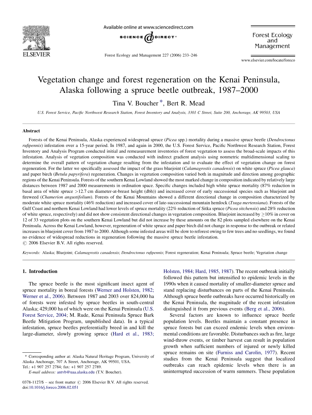 Vegetation Change and Forest Regeneration on the Kenai Peninsula, Alaska Following a Spruce Beetle Outbreak, 1987–2000 Tina V