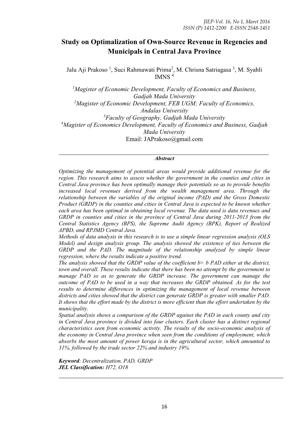 Study on Optimalization of Own-Source Revenue in Regencies and Municipals in Central Java Province