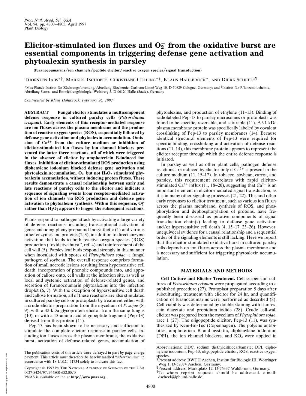 Elicitor-Stimulated Ion Fluxes and O2 from the Oxidative Burst Are Essential Components in Triggering Defense Gene Activation An