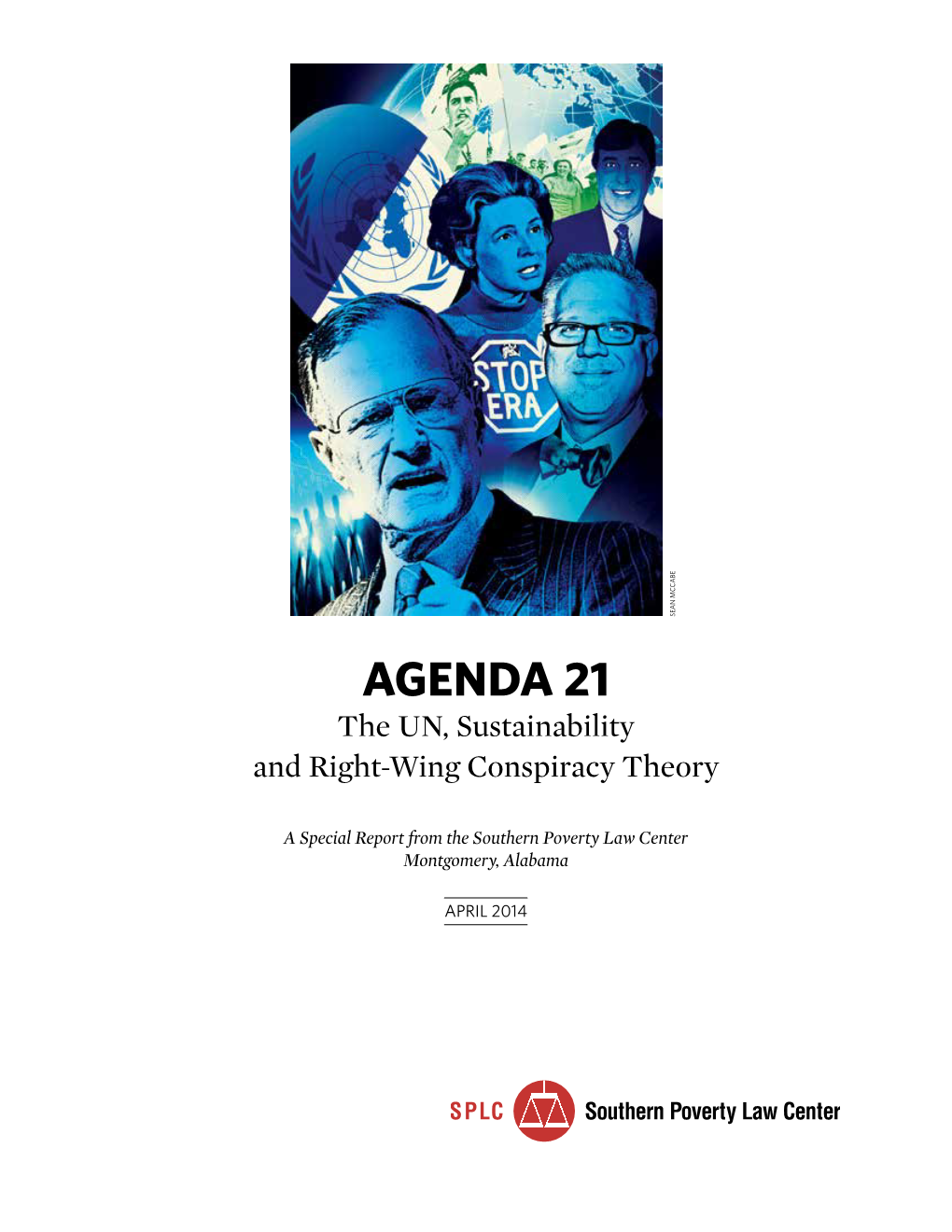 AGENDA 21 the UN, Sustainability and Right-Wing Conspiracy Theory