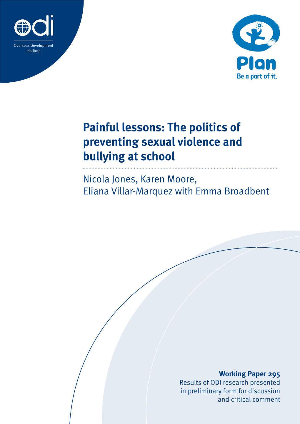 The Politics of Preventing Sexual Violence and Bullying at School