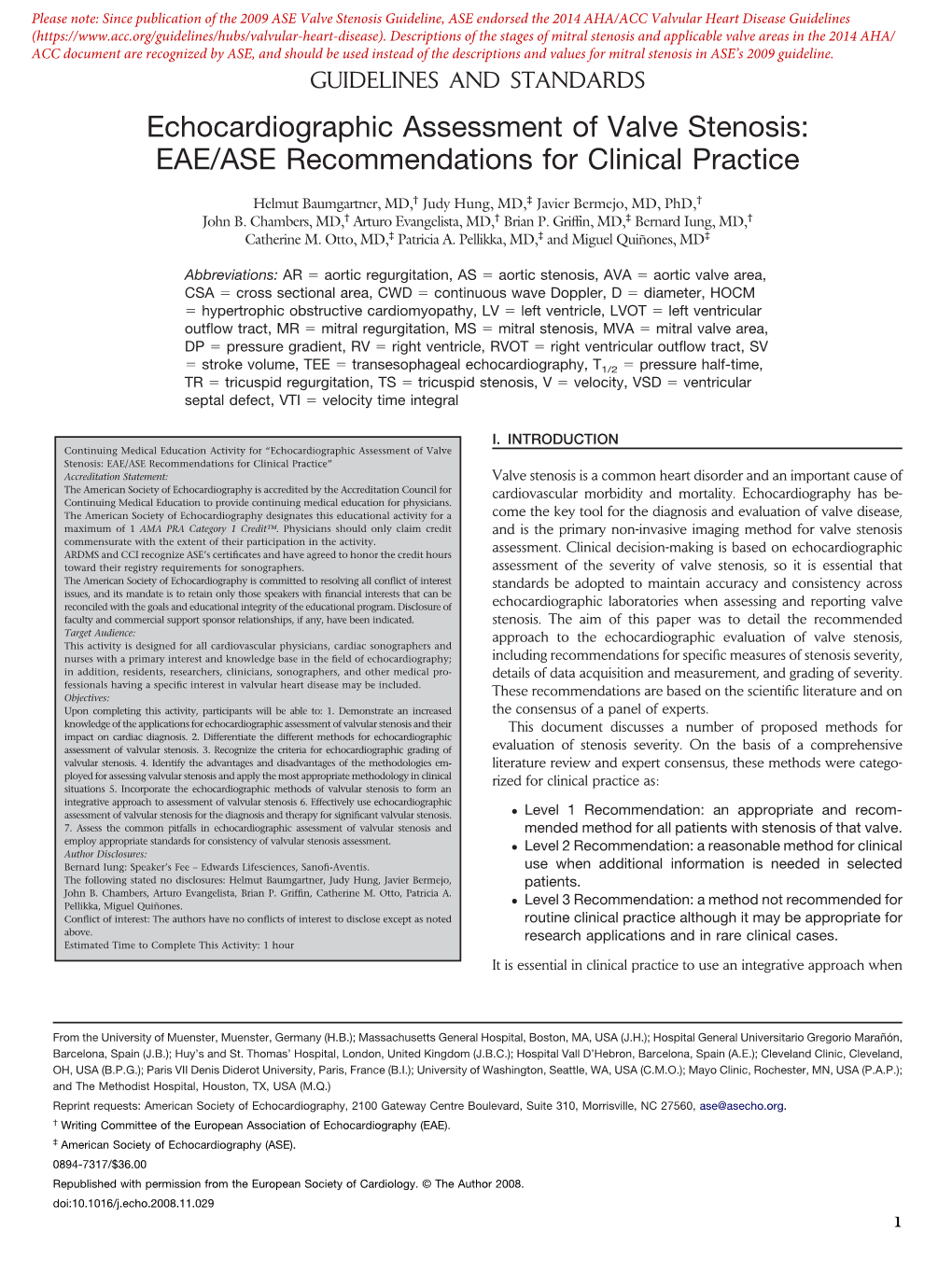 Echocardiographic Assessment of Valve Stenosis: EAE/ASE Recommendations for Clinical Practice