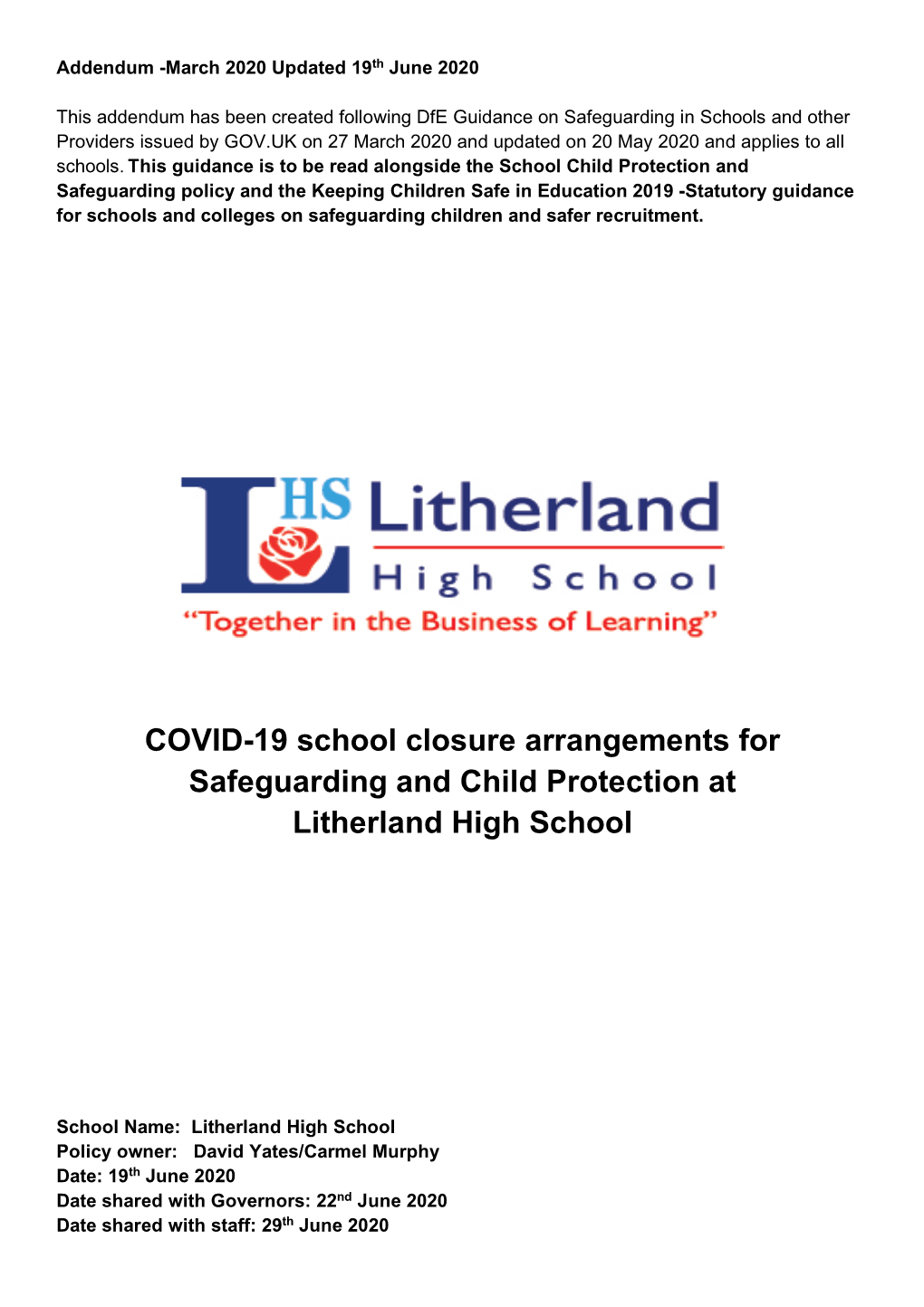 COVID-19 School Closure Arrangements for Safeguarding and Child Protection at Litherland High School