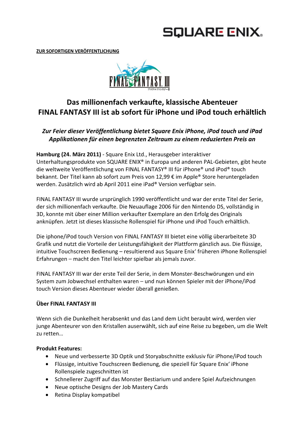 Das Millionenfach Verkaufte, Klassische Abenteuer FINAL FANTASY III Ist Ab Sofort Für Iphone Und Ipod Touch Erhältlich