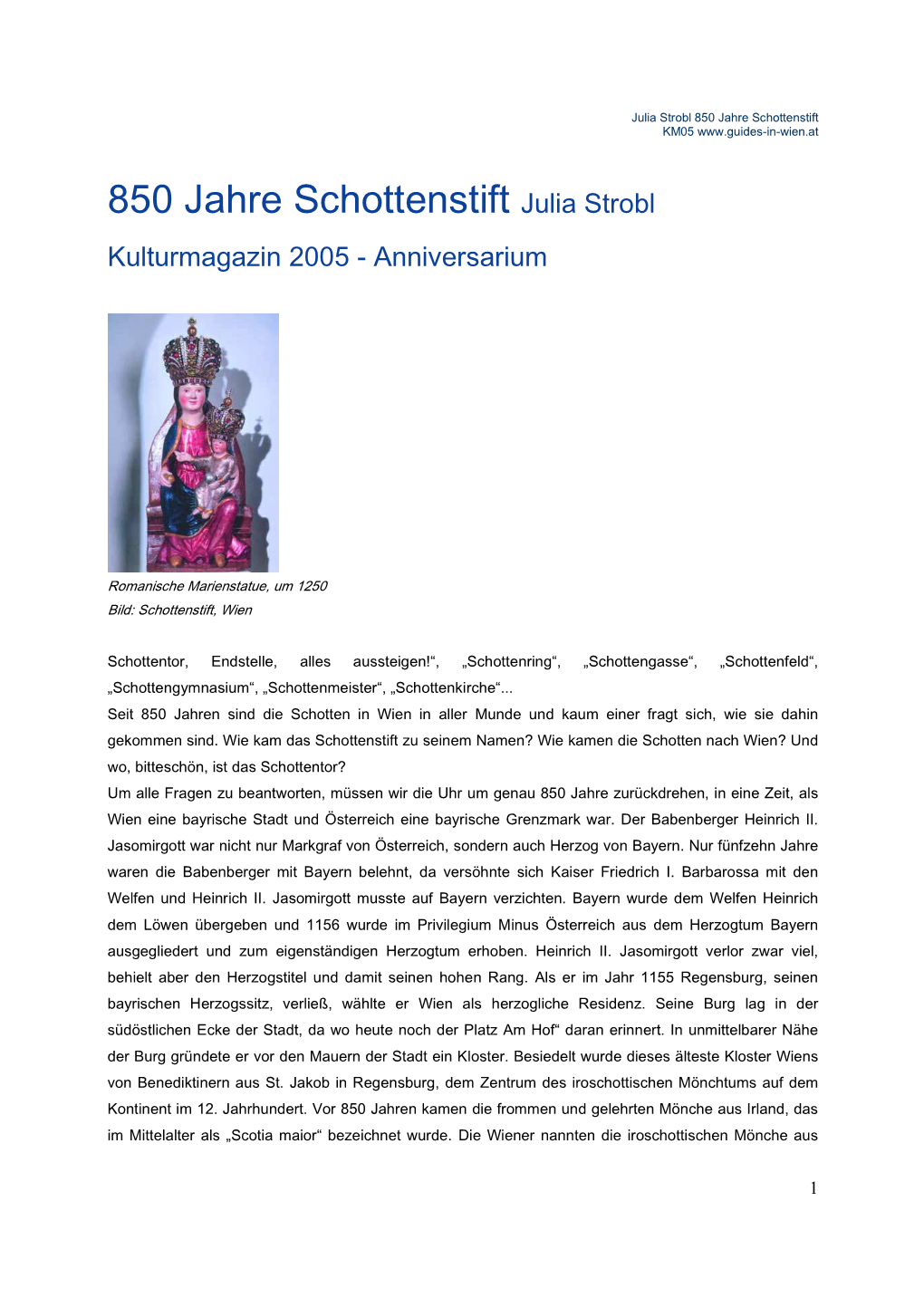 850 Jahre Schottenstift Julia Strobl Kulturmagazin 2005 - Anniversarium