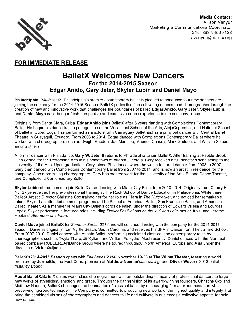 Balletx Welcomes New Dancers for the 2014-2015 Season Edgar Anido, Gary Jeter, Skyler Lubin and Daniel Mayo