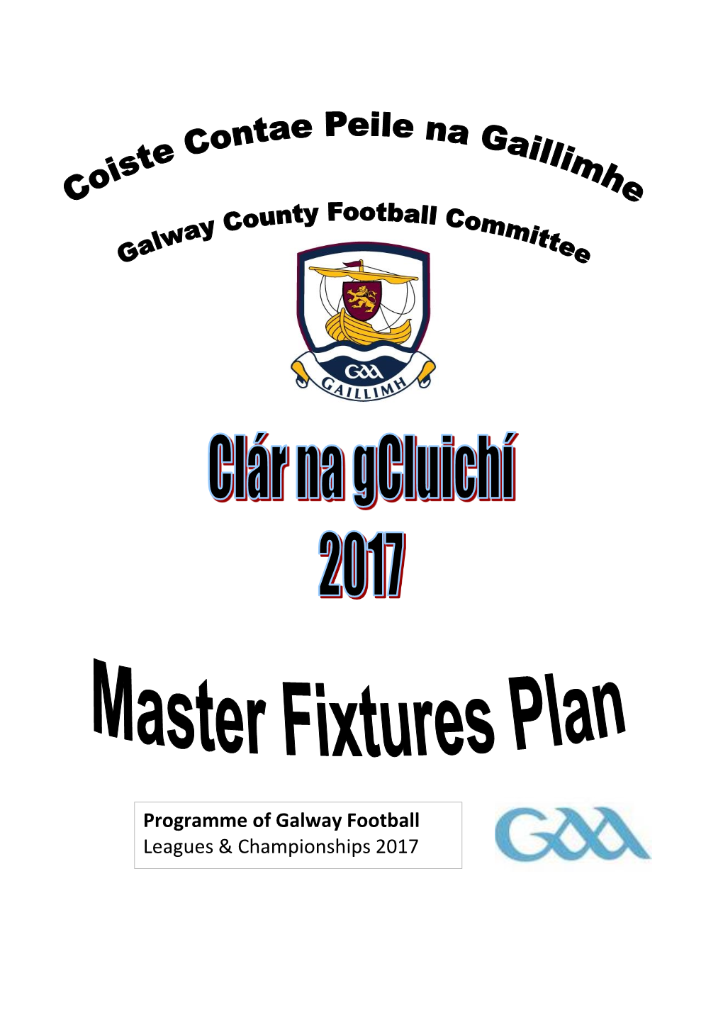 Programme of Galway Football Leagues & Championships 2017