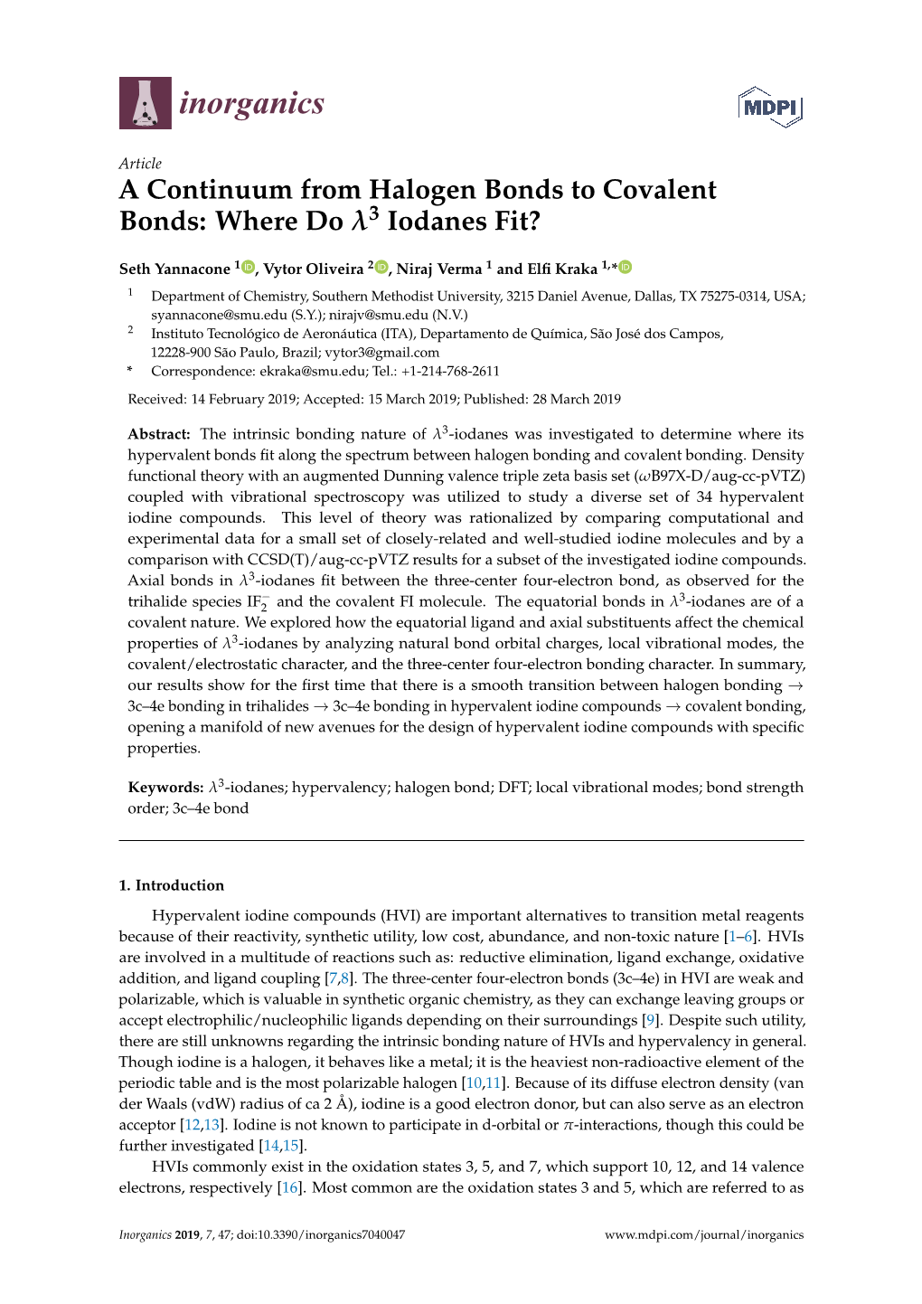 A Continuum from Halogen Bonds to Covalent Bonds: Where Do Λ3 Iodanes Fit?