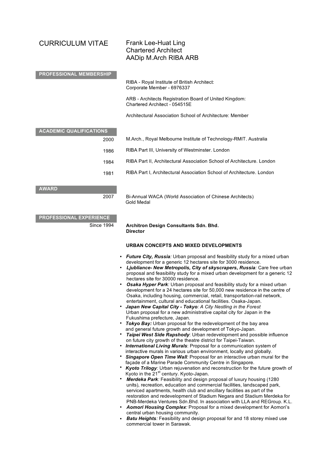 CURRICULUM VITAE Frank Lee-Huat Ling Chartered Architect Aadip M.Arch RIBA ARB