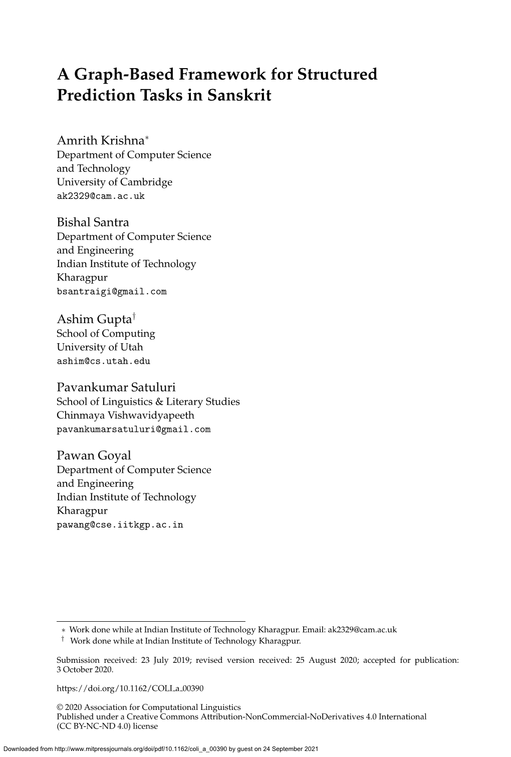 A Graph-Based Framework for Structured Prediction Tasks in Sanskrit