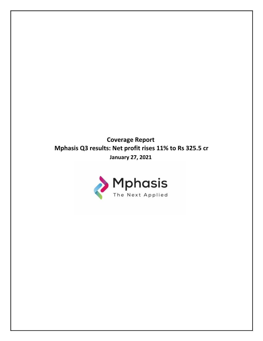 Coverage Report Mphasis Q3 Results: Net Profit Rises 11% to Rs 325.5 Cr January 27, 2021