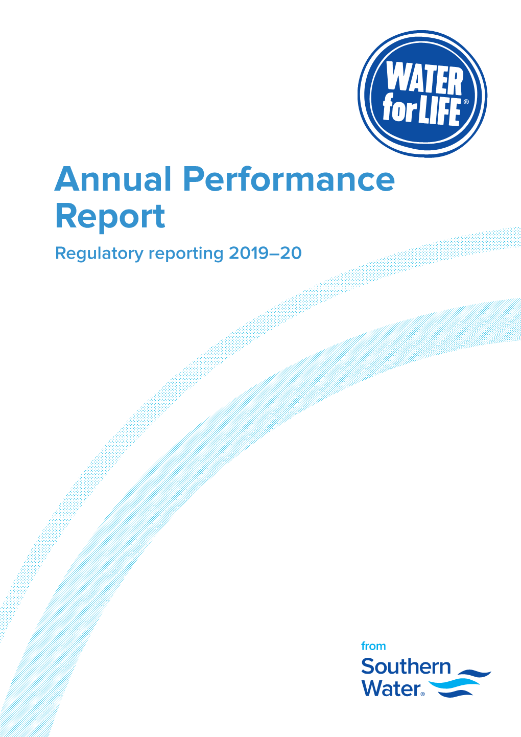 Annual Performance Report Regulatory Reporting 2019–20 Contents