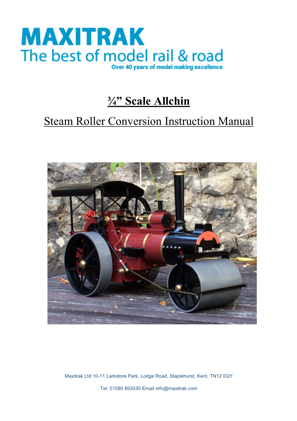 ¾” Scale Allchin Steam Roller Conversion Instruction Manual