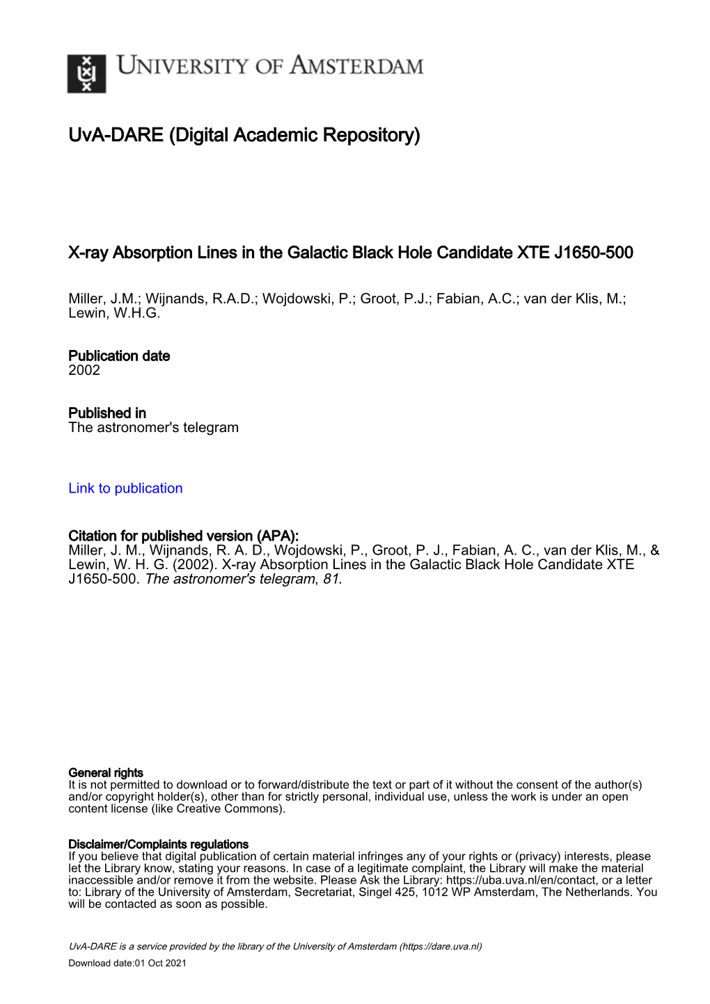 X-Ray Absorption Lines in the Galactic Black Hole Candidate XTE J1650-500