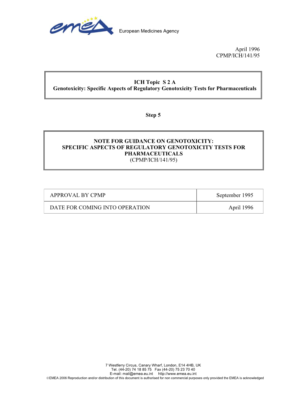 Specific Aspects of Regulatory Genotoxicity Tests for Pharmaceuticals