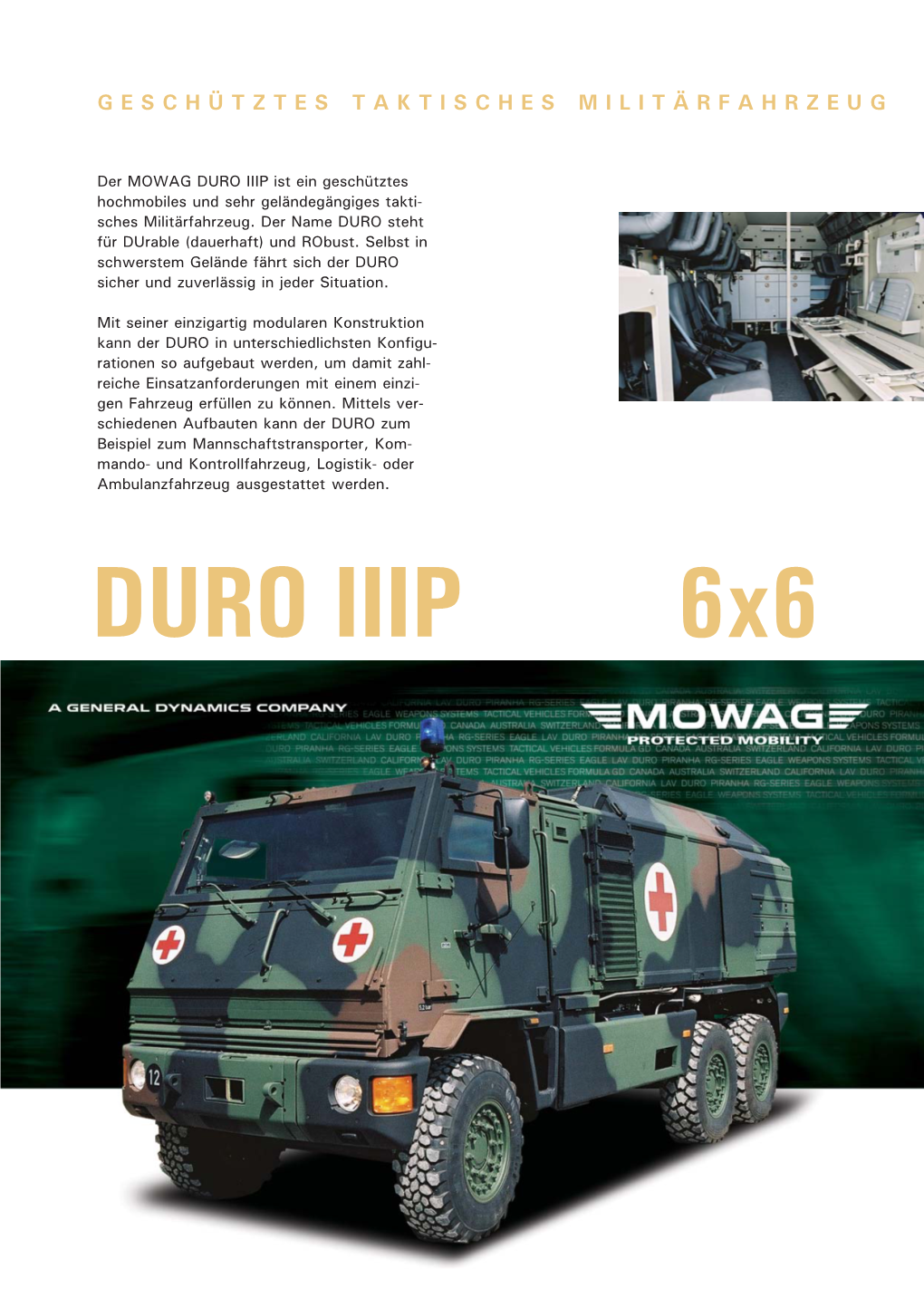DURO IIIP Ist Ein Geschütztes Hochmobiles Und Sehr Geländegängiges Takti- Sches Militärfahrzeug