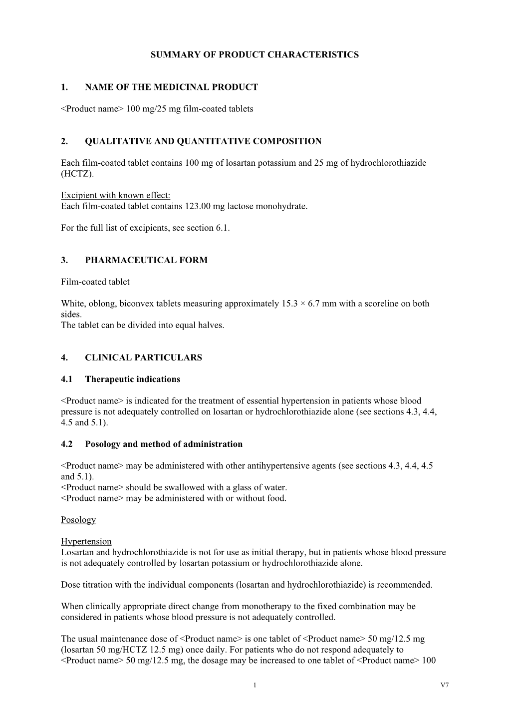 Summary of Product Characteristics 1. Name of The