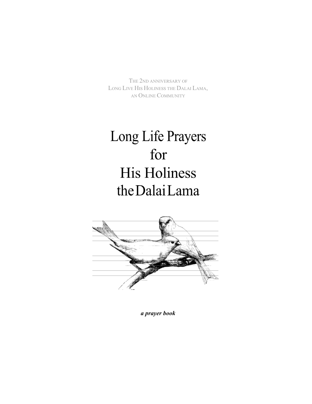 Long Life Prayers for His Holiness the Dalai Lama