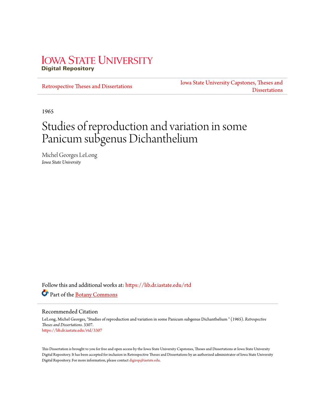 Studies of Reproduction and Variation in Some Panicum Subgenus Dichanthelium Michel Georges Lelong Iowa State University