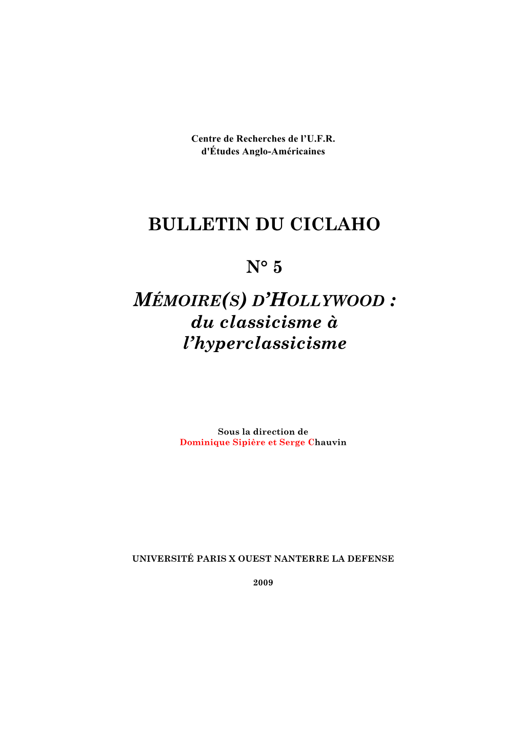 BULLETIN DU CICLAHO N° 5 Du Classicisme À L'hyperclassicisme