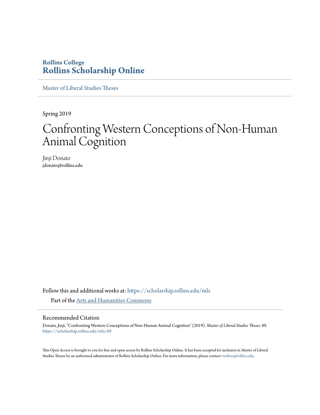 Confronting Western Conceptions of Non-Human Animal Cognition Jinji Donato Jdonato@Rollins.Edu