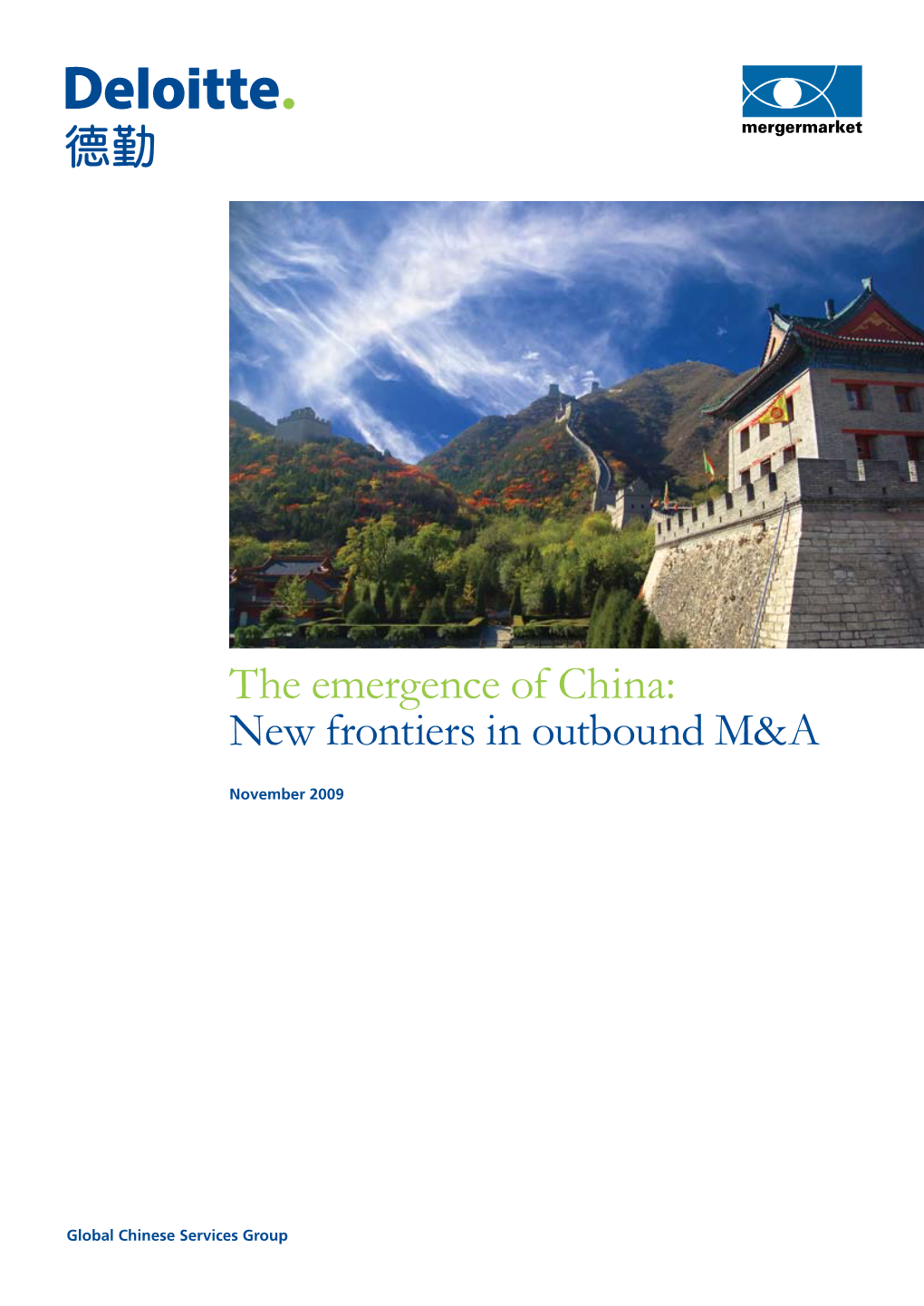 The Emergence of China: New Frontiers in Outbound M&A