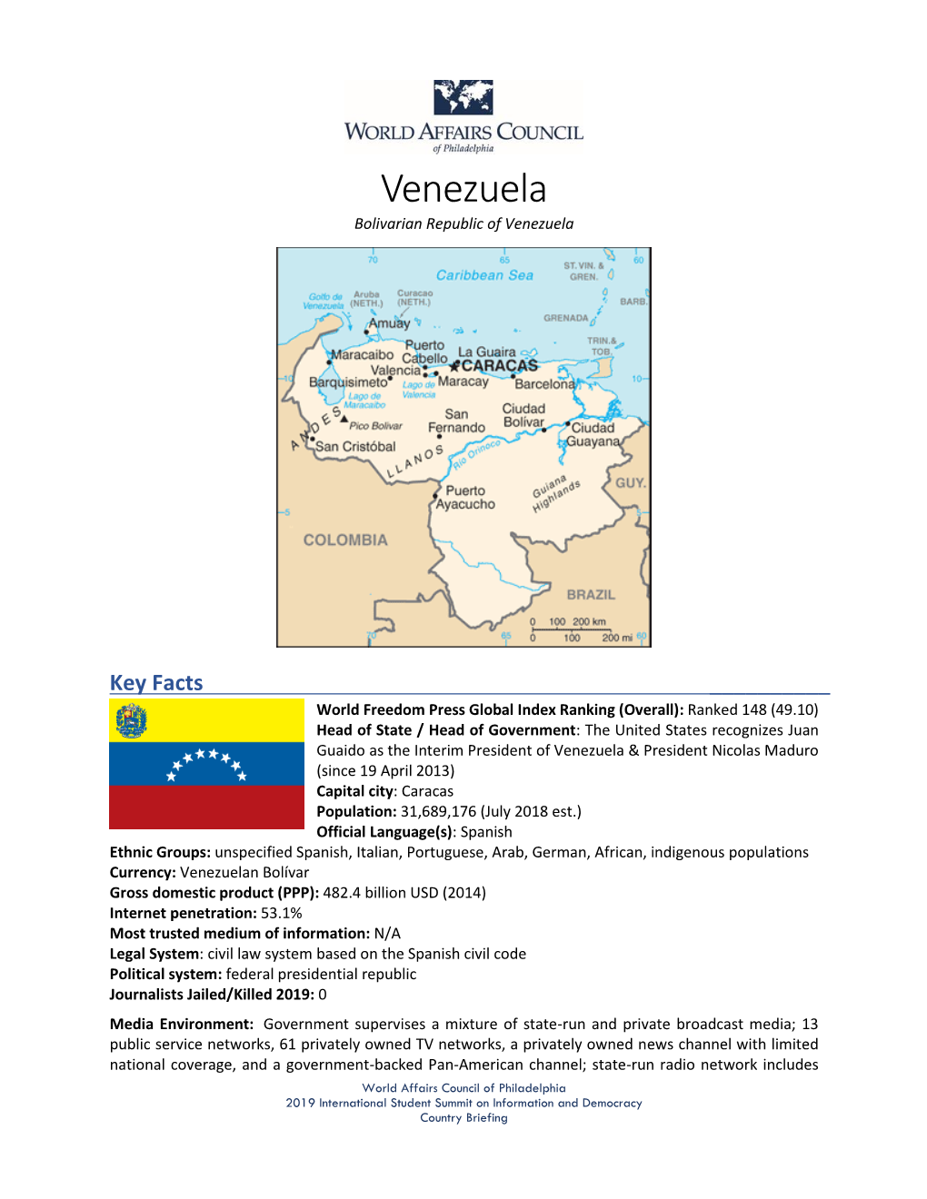 Venezuela Bolivarian Republic of Venezuela