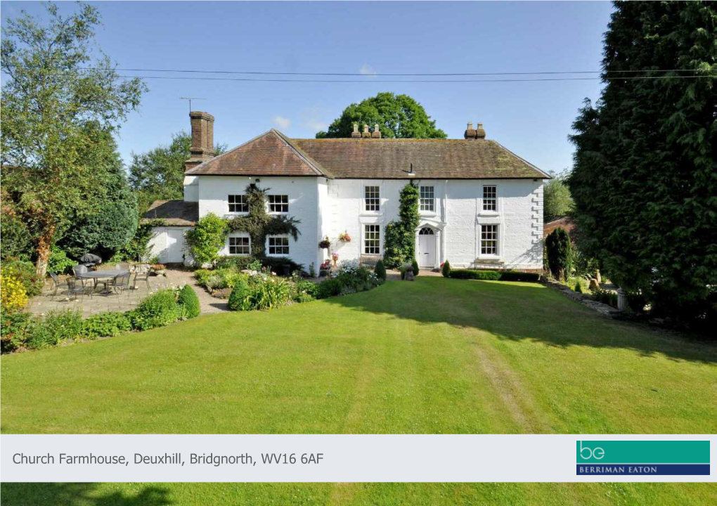 Church Farmhouse, Deuxhill, Bridgnorth, WV16