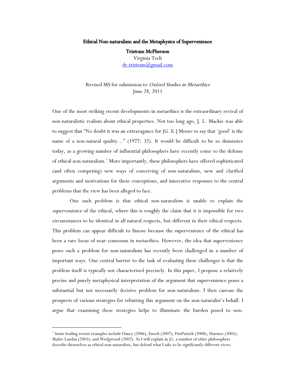 Ethical Non-Naturalism and the Metaphysics of Supervenience Tristram Mcpherson Virginia Tech Dr.Tristram@Gmail.Com