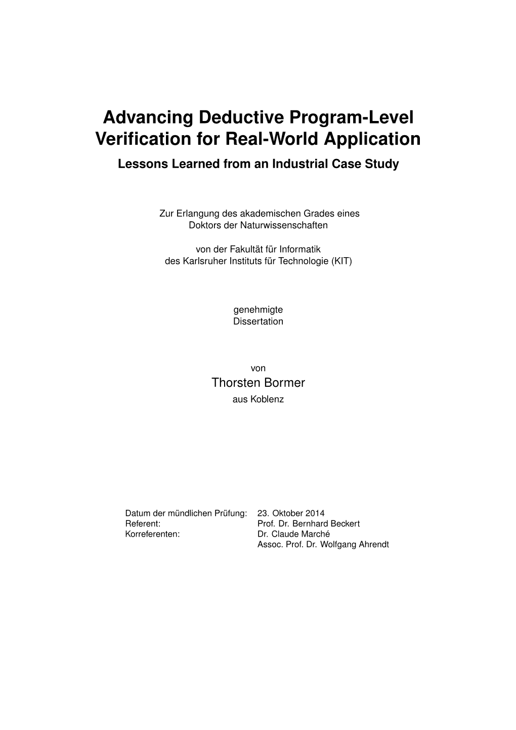 Advancing Deductive Program-Level Verification for Real-World