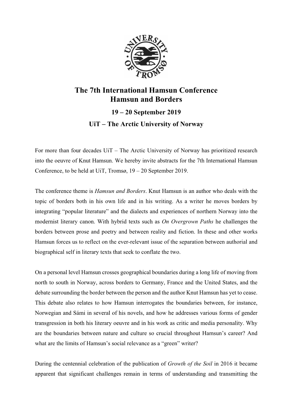 The 7Th International Hamsun Conference Hamsun and Borders 19 – 20 September 2019 Uit – the Arctic University of Norway