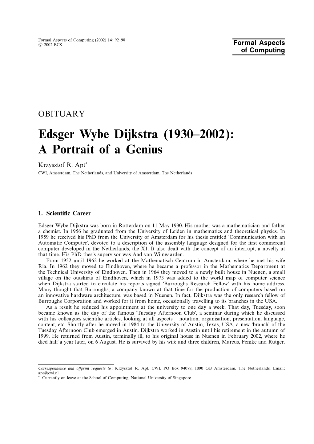 Edsger Wybe Dijkstra (1930–2002): a Portrait of a Genius Krzysztof R