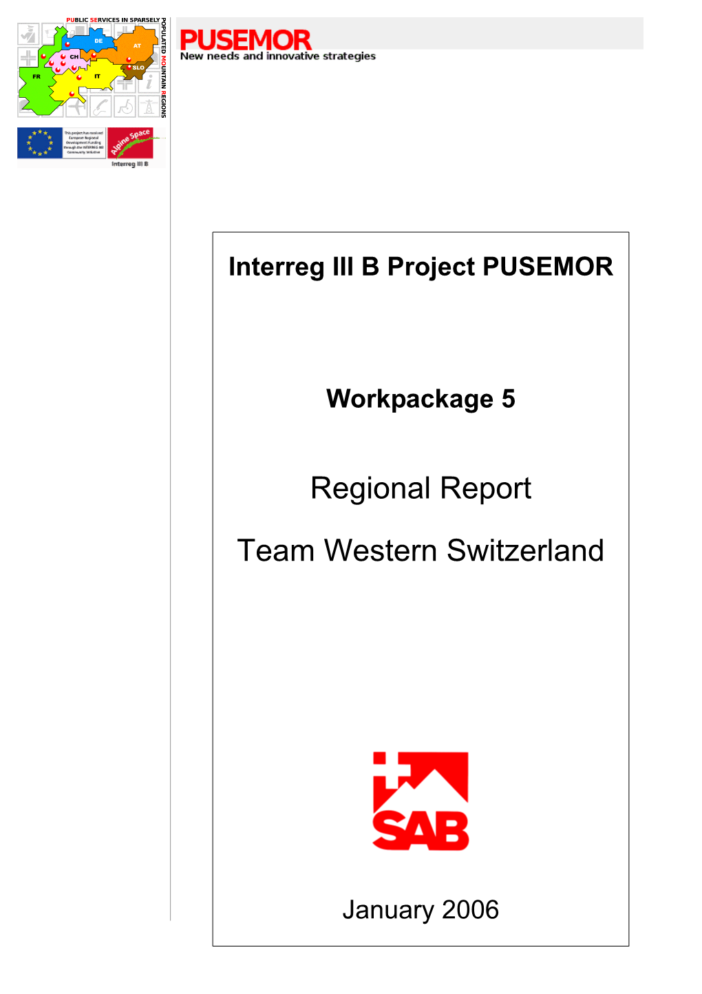 Regional Report Team Western Switzerland