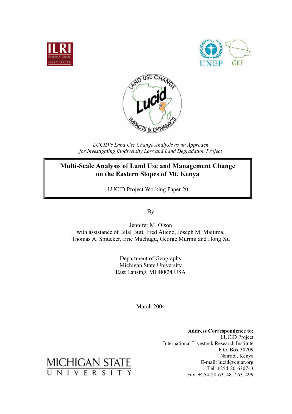 Multi-Scale Analysis of Land Use and Management Change on the Eastern Slopes of Mt