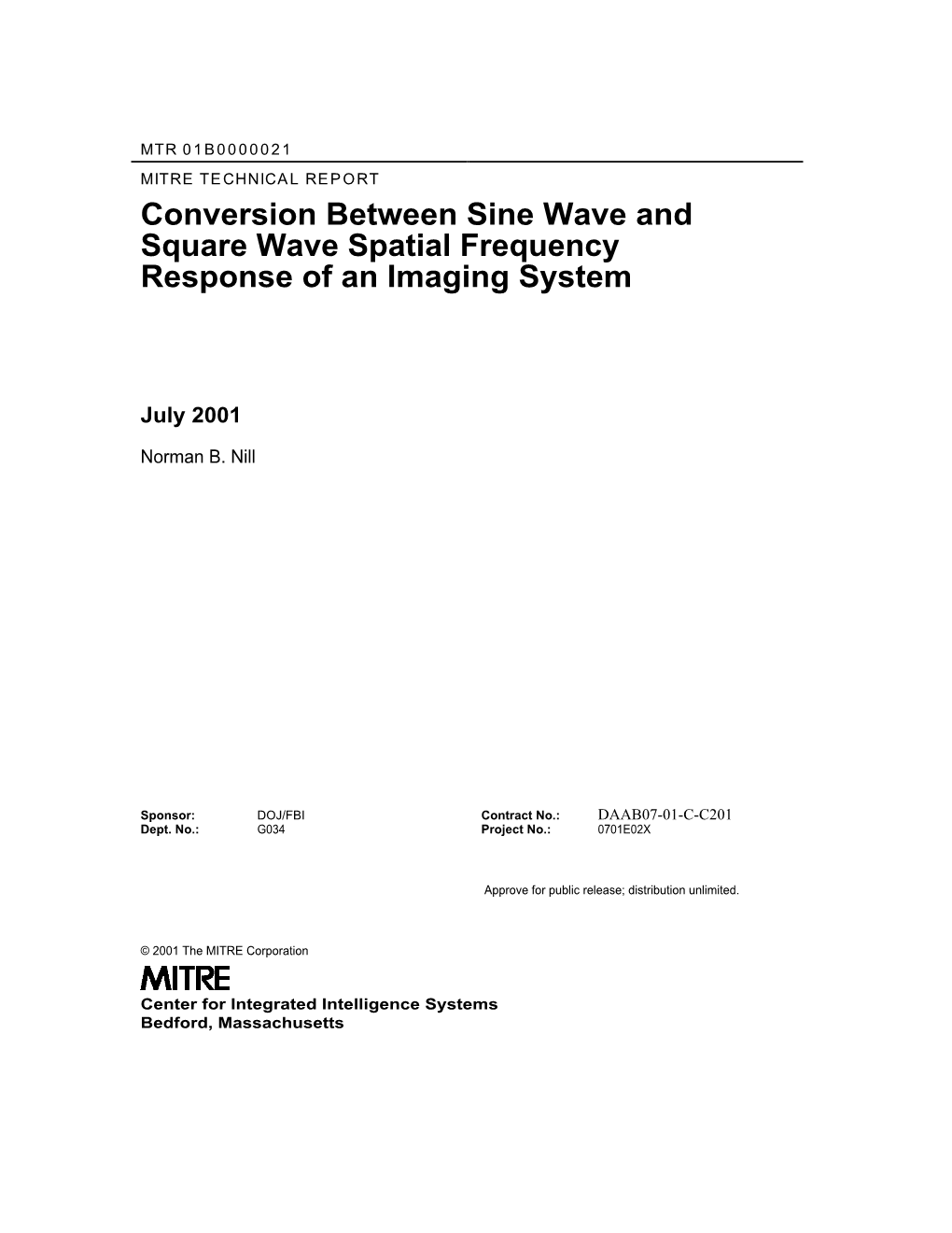 Conversion Between Sine Wave and Square Wave Spatial Frequency Response of an Imaging System