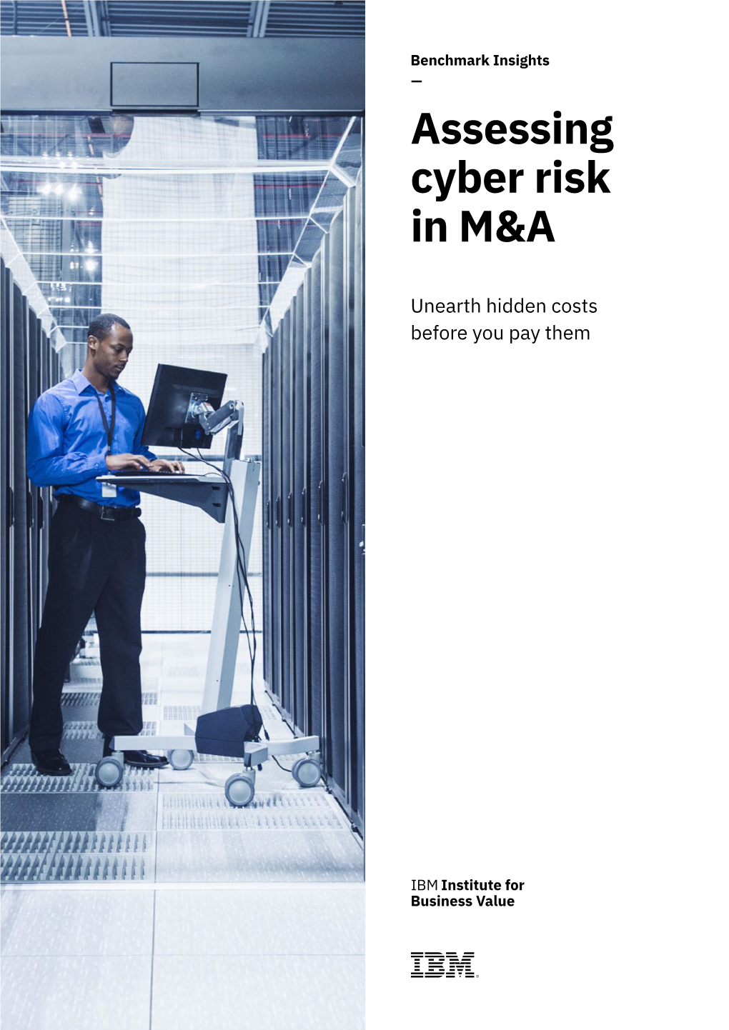 Assessing Cyber Risk in M&A