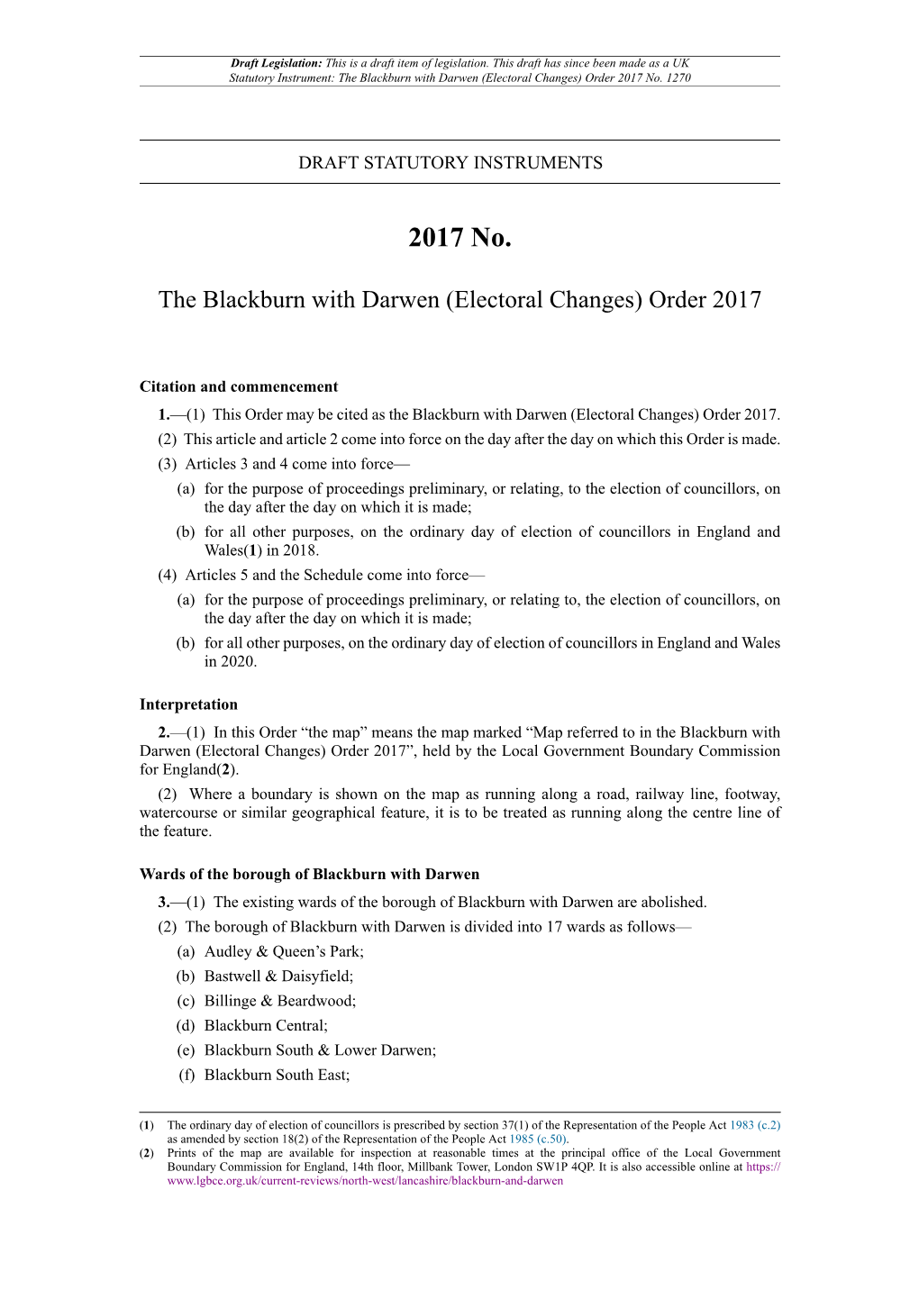 The Blackburn with Darwen (Electoral Changes) Order 2017 No