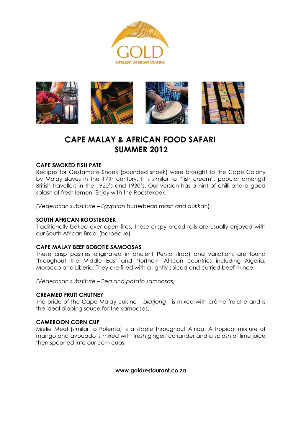 Cape Malay & African Food Safari Summer 2012