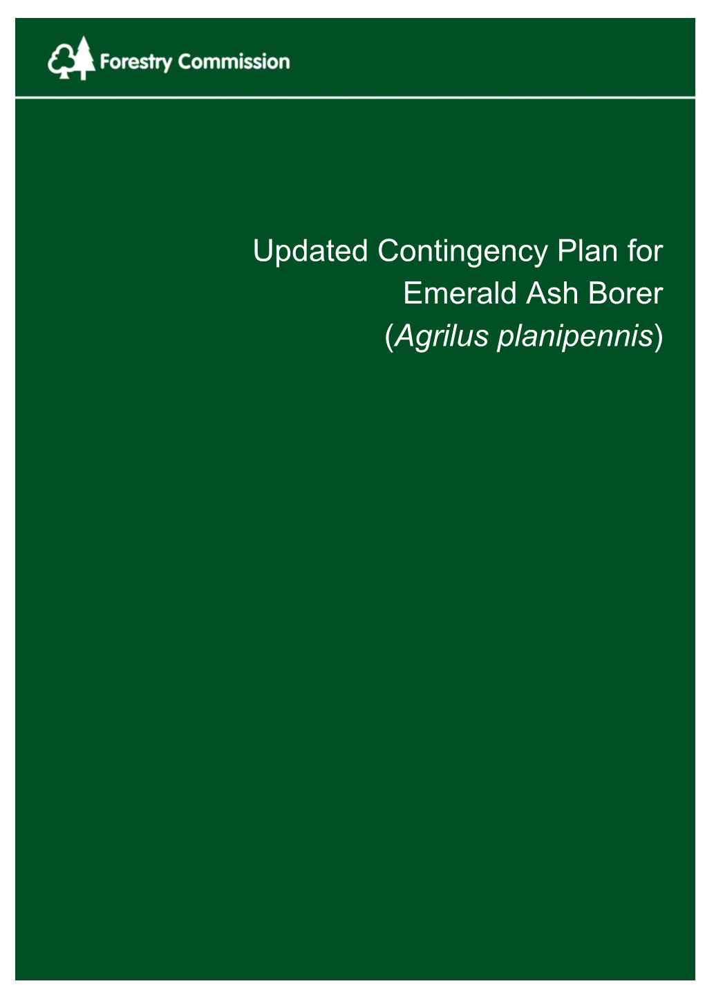 Updated Contingency Plan for Emerald Ash Borer (Agrilus Planipennis)