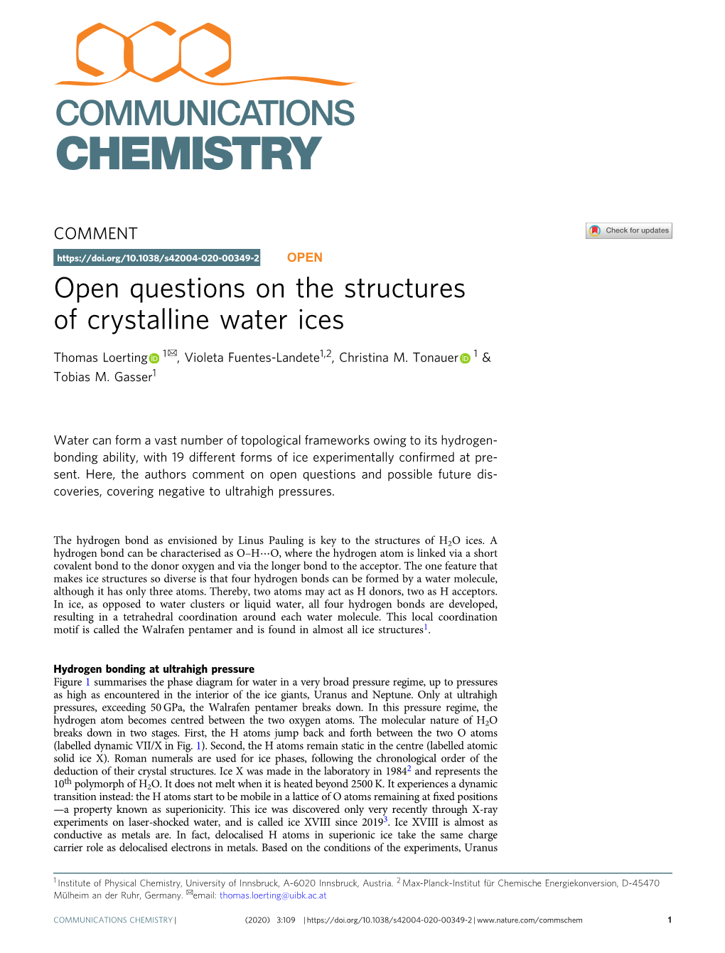 Open Questions on the Structures of Crystalline Water Ices ✉ Thomas Loerting 1 , Violeta Fuentes-Landete1,2, Christina M