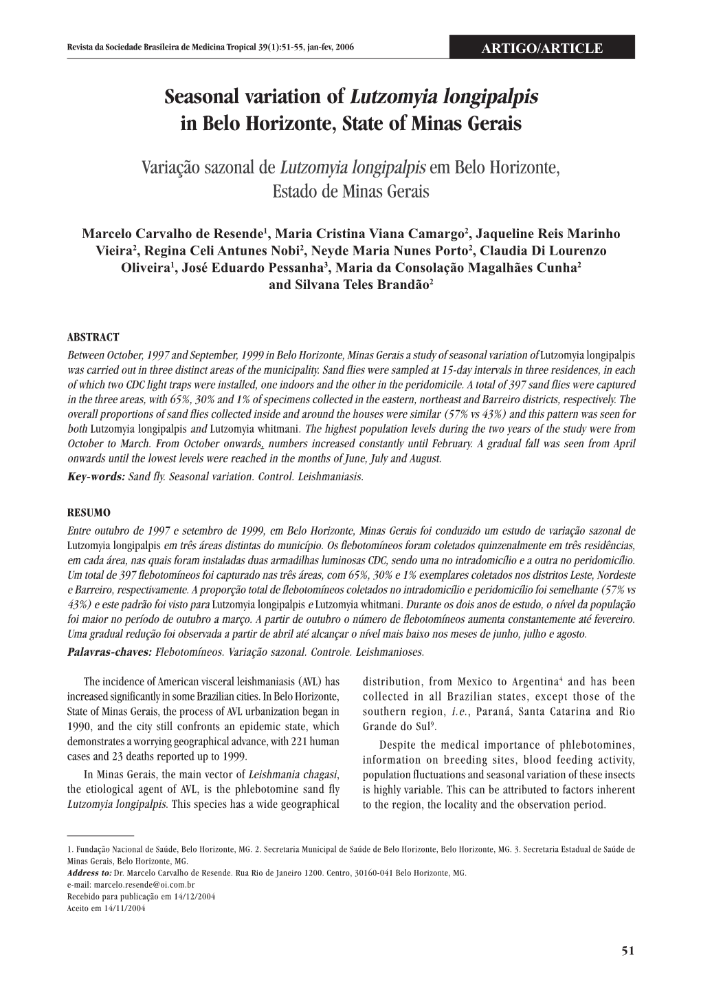 Seasonal Variation of Lutzomyia Longipalpis in Belo Horizonte, State of Minas Gerais