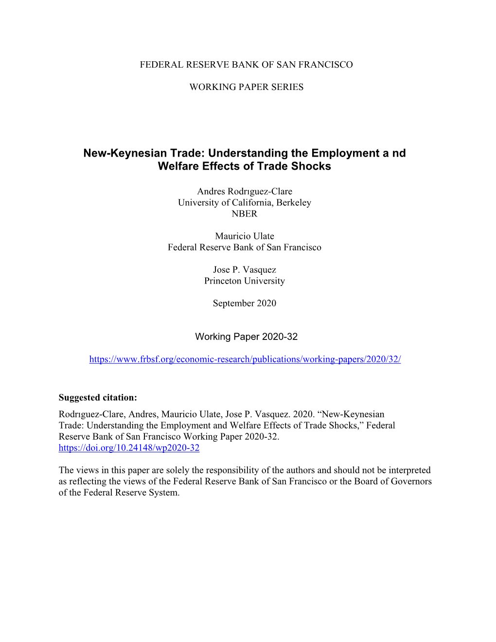 New-Keynesian Trade: Understanding the Employment a Nd Welfare Effects of Trade Shocks