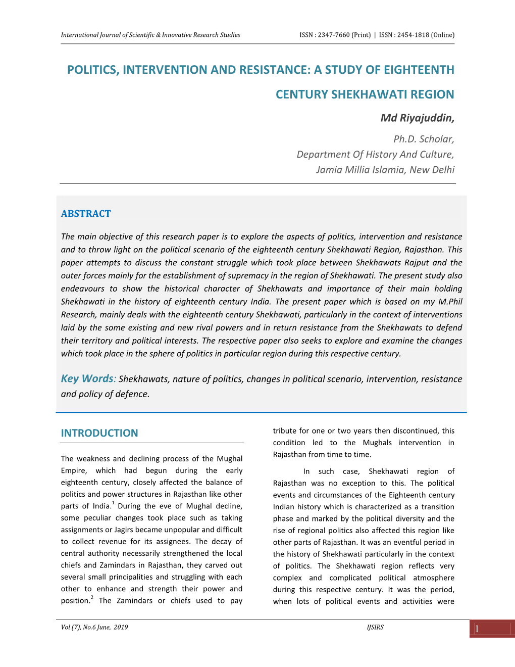 POLITICS, INTERVENTION and RESISTANCE: a STUDY of EIGHTEENTH CENTURY SHEKHAWATI REGION Md Riyajuddin, Ph.D